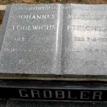 GROBLER Johannes Lodewicus 1906- &amp; Petronella 1910-
