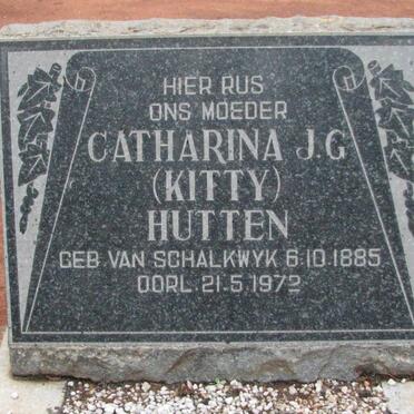 HUTTEN Catharina J.G. nee VAN SCHALKWYK 1885-1972