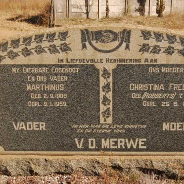 MERWE Marthinus, v.d. 1905-1959 &amp; Christina Fredrika ROBBERTS 1911-1981