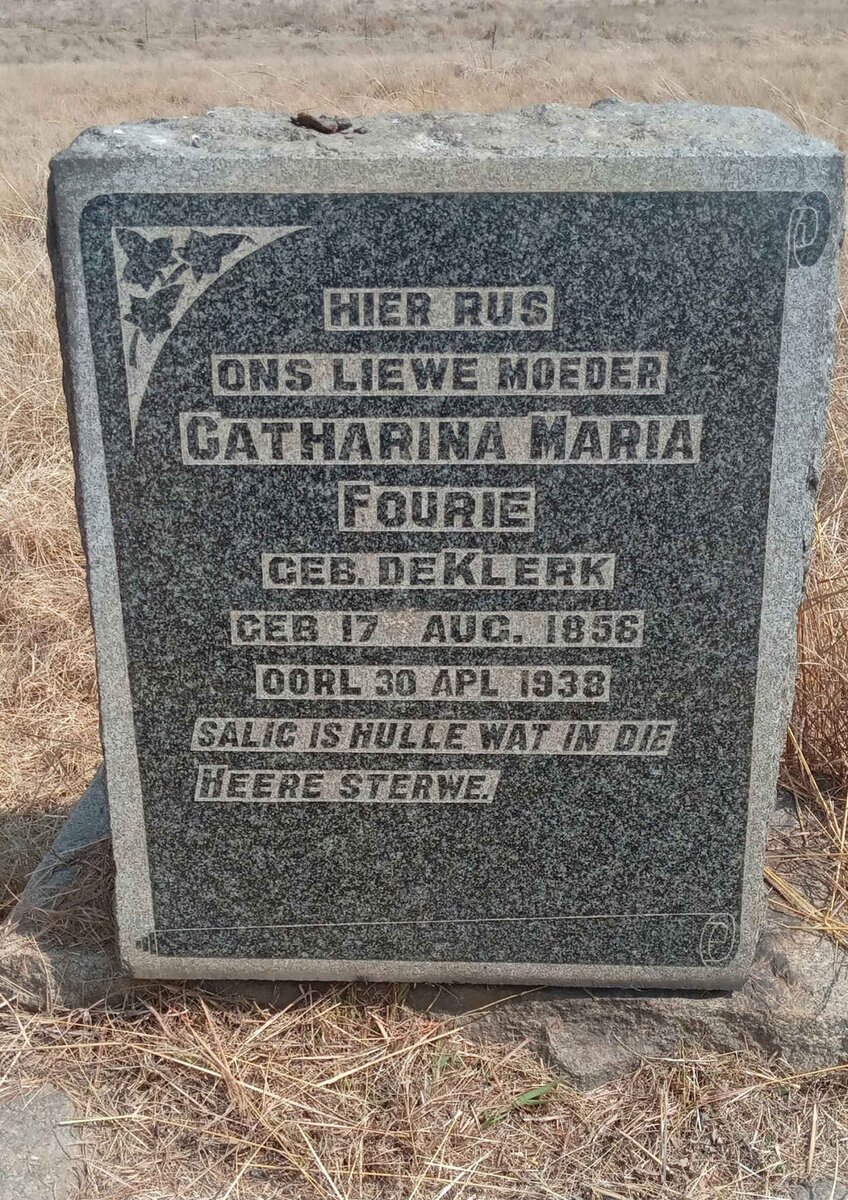 FOURIE Catharina Maria nee DE KLERK 1856-1938