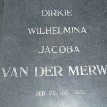 MERWE Dirkie Wilhelmina Jacoba, van der 1926-2013