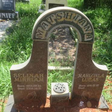 MATSHIANA Mahlonla Lucas 1941- &amp; Selinah Mirriam 1943-2006