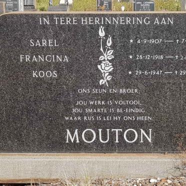 MOUTON Sarel 1907-1981 & Francina 1918-2005 :: MOUTON Koos 1947-1980