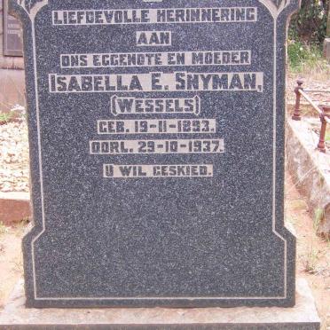 SNYMAN Isabella E. nee WESSELS 1893-1937