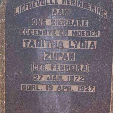 ZUPAN Tabitha Lydia nee FERREIRA 1872-1927