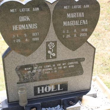 HÖLL Dirk Hermanus 1937-1999 &amp; Martha Magdalena 1938-2009