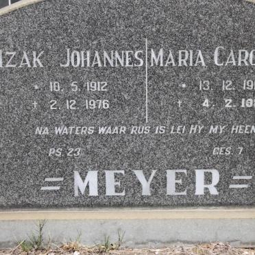 MEYER Izak Johannes 1912-1976 &amp; Maria Carolina 1919-1984