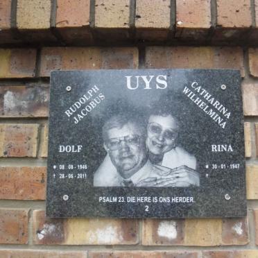 UYS Rudolph Jacobus 1946-2011 &amp; Catharina Wilhelmina 1947-