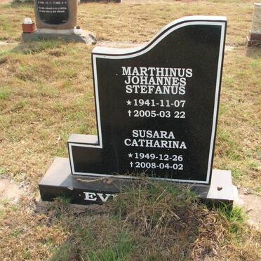 EV? Marthinus Johannes Stefanus 1941-2005 &amp; Susara Catharina 1949-2008