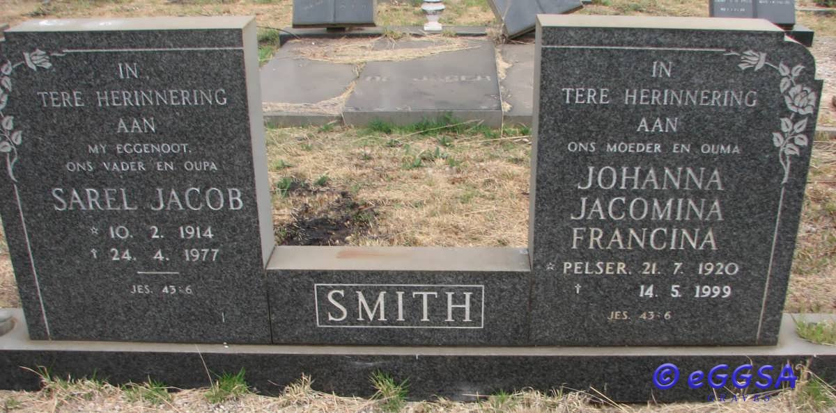 SMITH Sarel Jacob 1914-1977 &amp; Johanna Jacomina Francina PELSER 1920-1999