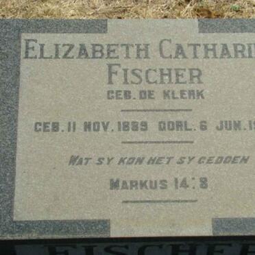 FISCHER Elizabeth Catharina nee DE KLERK 1889-1969
