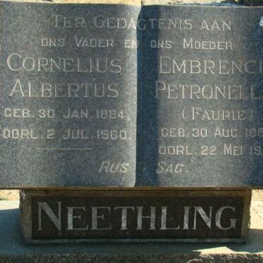 NEETHLING Cornelius Albertus 1884-1960 &amp; Embrencia Petronella FAURIE 1883-1971