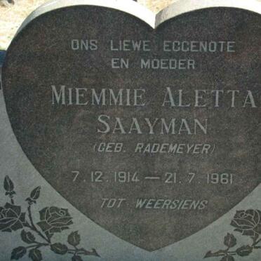 SAAYMAN Miemmie Aletta nee RADEMEYER 1914-1961