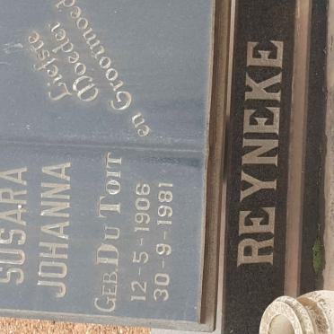 REYNEKE Susara Johanna nee DU TOIT 1906-1981
