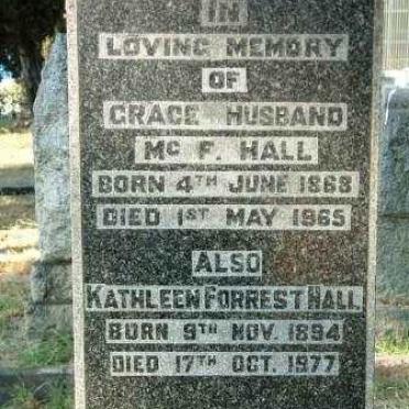 HALL Grace Husband McF. 1868-1965, HALL Kathleen Forrest 1894-1977
