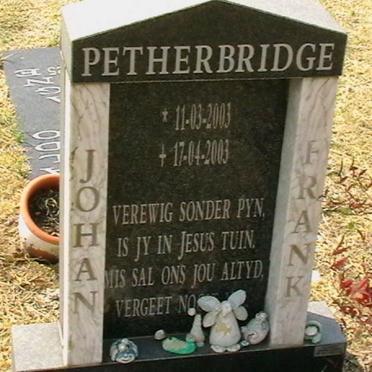 PETHERBRIDGE Johan Frank  2003-2003