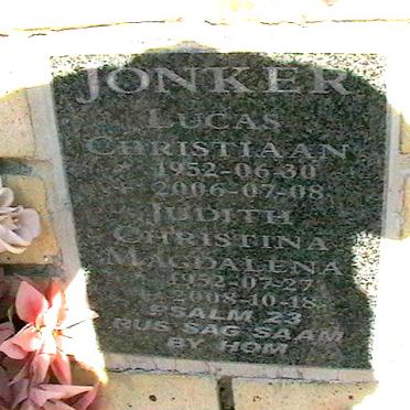 JONKER Lucas Christiaan 1952-2006 &amp; Judith Christina Magdalena 1952-2008