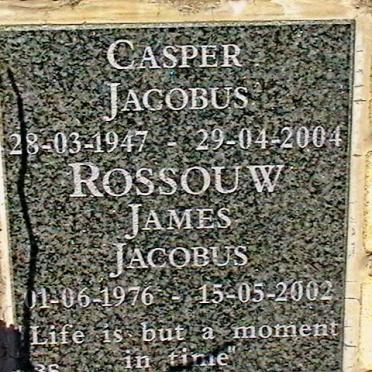 ROSSOUW Casper Jacobus 1947-2004 :: ROSSOUW James Jacobus 1976-2002