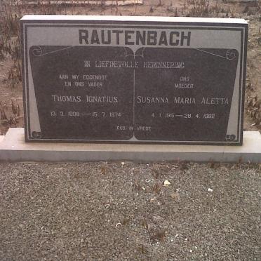RAUTENBACH Thomas Ignatius 1908-1974 &amp; Susanna Maria Aletta 1915-1982