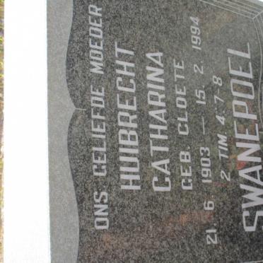 SWANEPOEL Huibrecht Catharina nee CLOETE 1903-1994