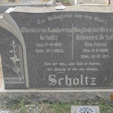 SCHOLTZ Theodorus Lambertus 1891-1953 &amp; Magdalena Gertruida Johannes FOURIE 1898-1971