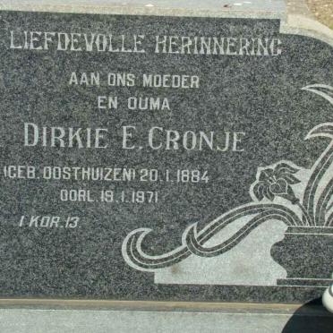 CRONJE Dirkie E. nee OOSTHUIZEN 1884-1971