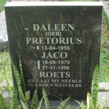ROETS Jaco 1979-1996 :: ROETS Daleen nee PRETORIUS 1956-