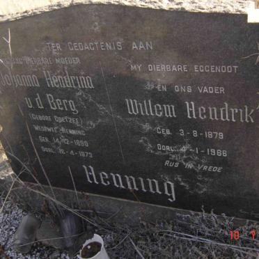 HENNING Willem Hendrik 1879-1966 &amp; Johanna Hendrina V.D. BERG formerly HENNING nee COETZEE 1890-1973