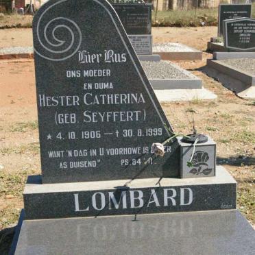 LOMBARD Hester Catherina nee SEYFFERT 1906-1999