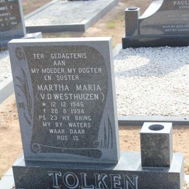 TOLKEN Martha Maria nee V.D. WESTHUIZEN 1946-1994