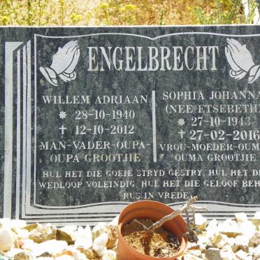 ENGELBRECHT Willem Adriaan 1940-2012 &amp; Sophia Johanna ETSEBETH 1943-2016