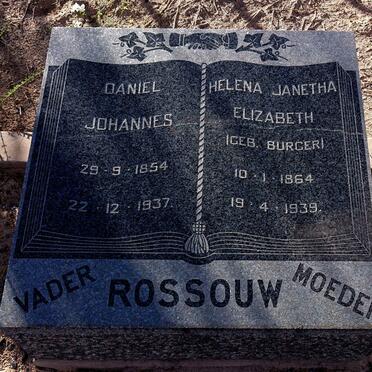 ROSSOUW Daniel Johannes 1854-1937 & Helena Janetha Elizabeth BURGER 1864-1939