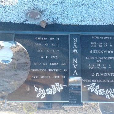 WYK Izak J.M., van 1922-1990 &amp; Maria M.C. 1931-2011 :: VAN WYK Johannes P. 1956-2004