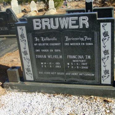 BRUWER Johan Wilhelm 1901-1983 &amp; Francina J.M. MOSTERT 1907-2000