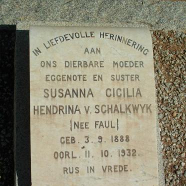 SCHALKWYK Susanna Cicilia Hendrina, van nee FAUL 1888-1932