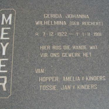 MEYER Gerida Johanna Wilhelmina nee REICHERT 1922-1991