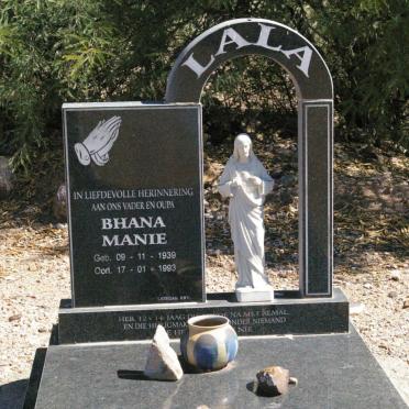 LALA Bhana Manie 1939-1993