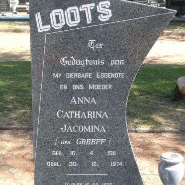 LOOTS Anna Catharina Jacomina nee GREEFF 1911-1974