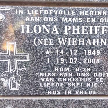 PHEIFFER Ilona nee WIEHAHN 1949-2008