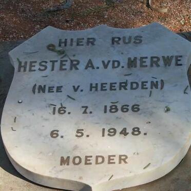 MERWE Hester A., vd. nee v. HEERDEN 1866-1948