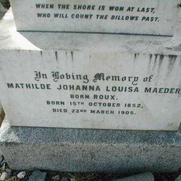 MAEDER Mathilde Johanna Louisa voorheen CLOETE nee ROUX 1852-1905