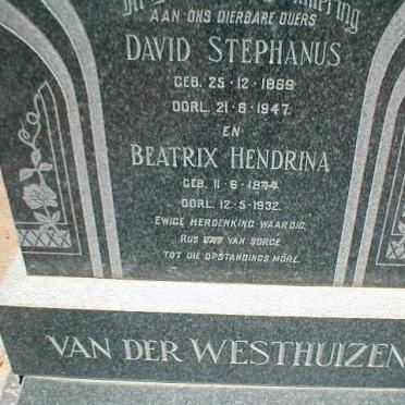 WESTHUIZEN David Stephanus, van der 1869-1947 &amp; Beatrix Hendrina 1874-1932