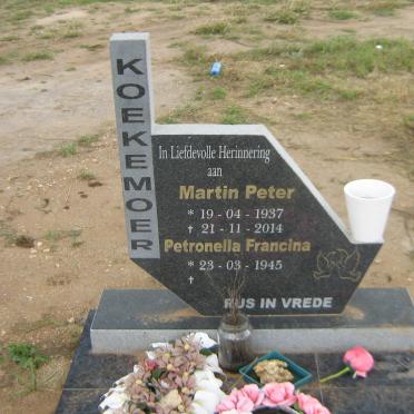 KOEKEMOER Martin Peter 1937-2014 &amp; Petronella Francina 1945-