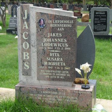 JACOBS Jakes Johannes Lodewicus 1944-2004 &amp; Rita Susara Magrieta 1947-2007