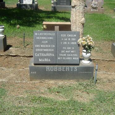 ROBBERTS Catharina Maria nee ENSLIN 1911-1989