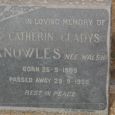 KNOWLES Catherin Gladys nee WALSH 1909-1958