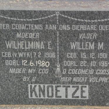KNOETZE Willem M. 1901-1954 &amp; Wilhelmina E. VAN WYK 1906-1980