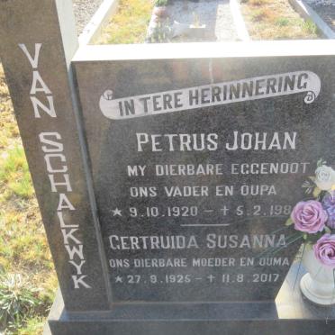 SCHALKWYK Petrus Johan, van 1920-198? &amp; Gertruida Susanna 1925-2017
