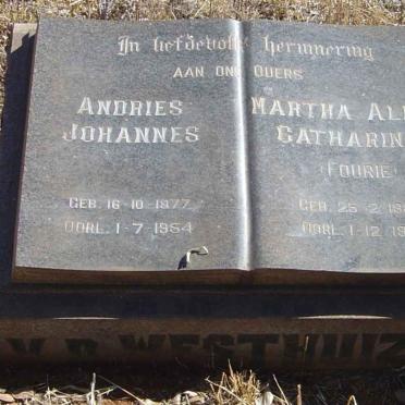 WESTHUIZEN Andries Johannes, v.d. 1877-1954 &amp; Martha Alida Catharina FOURIE 1888-1957