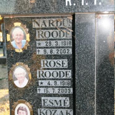 ROODE Nardus 1918-2002 &amp; Rose 1918-2003 :: KOZAK Esme 1927-2004 :: ROODE Koos 1948-200?